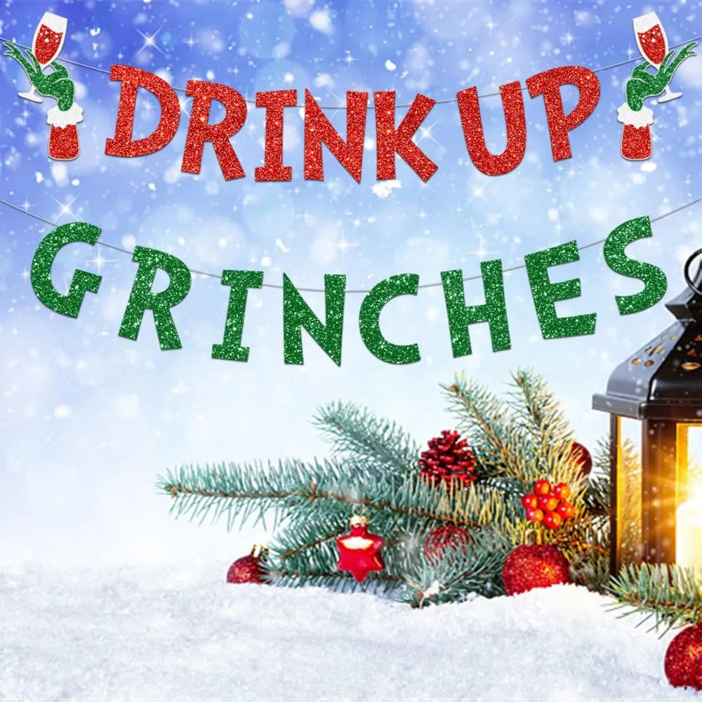 Drink Up Grinches Banner Glittery Christmas Decorations Garland Photo Props